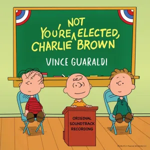 You're Not Elected, Charlie Brown CD